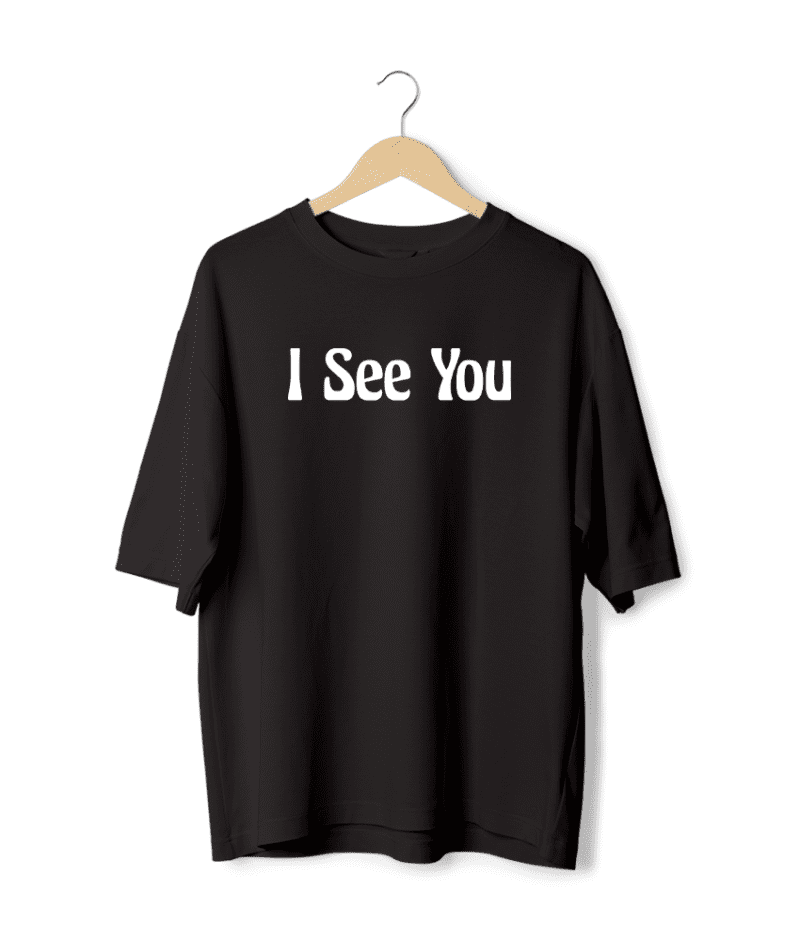 I See You
